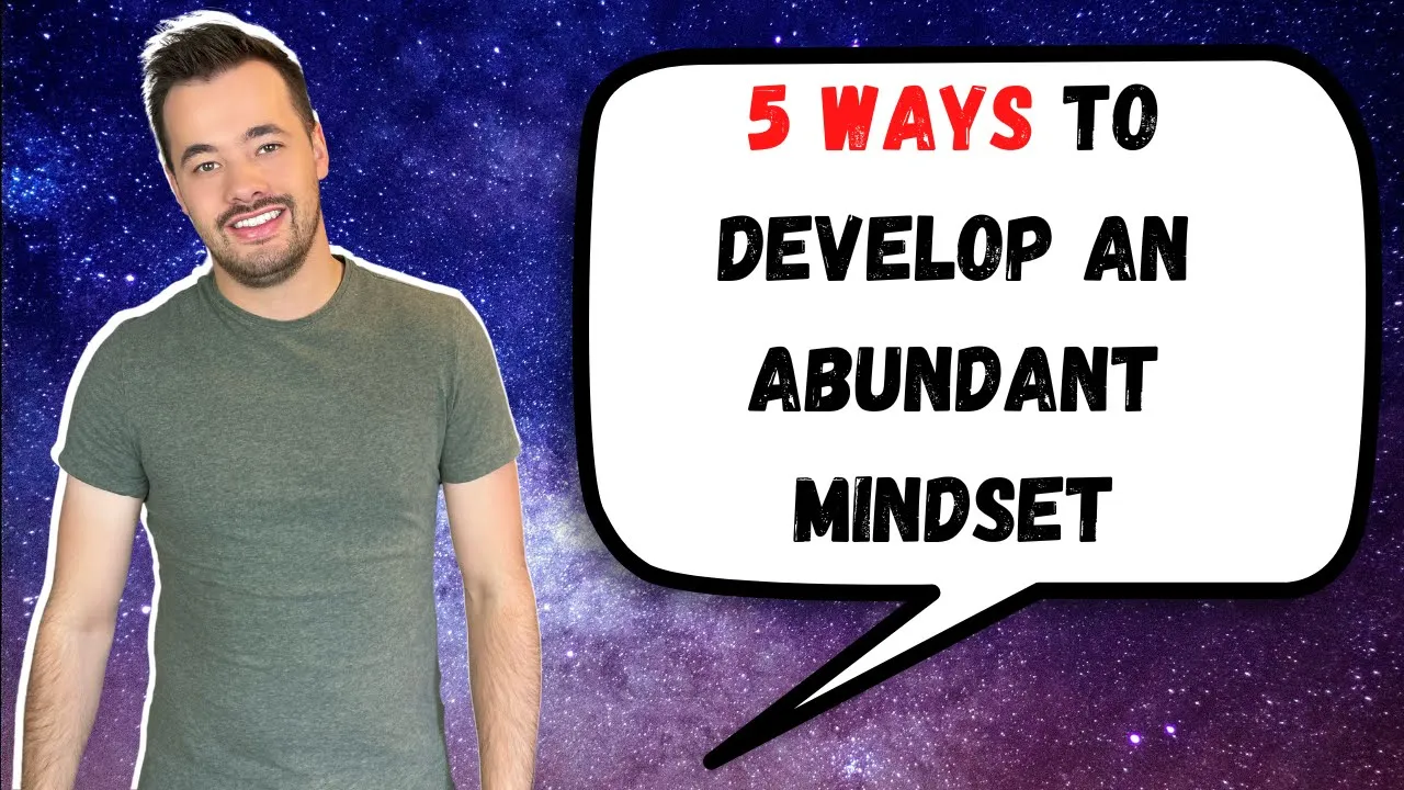 how to develop an abundant mindset