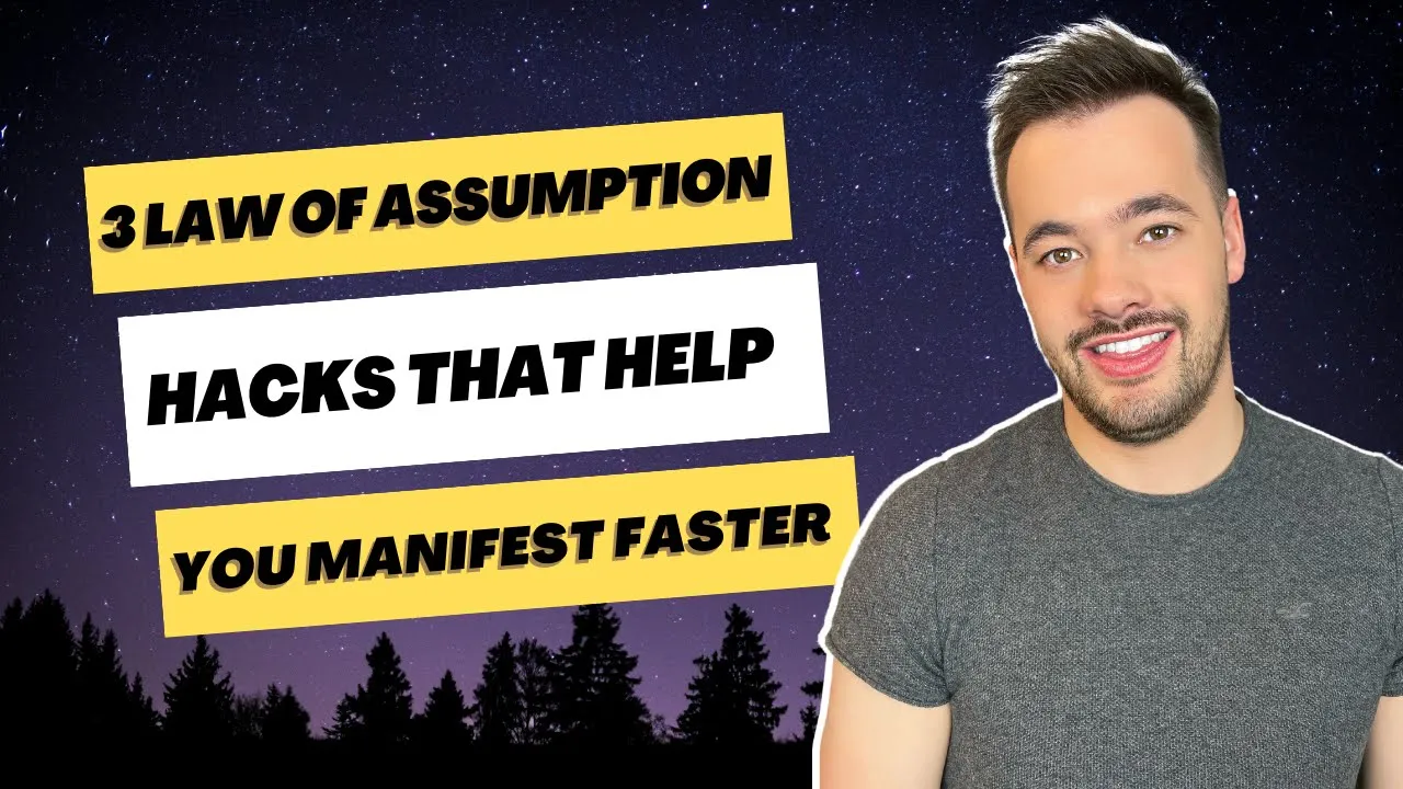 law of assumption hacks neville goddard