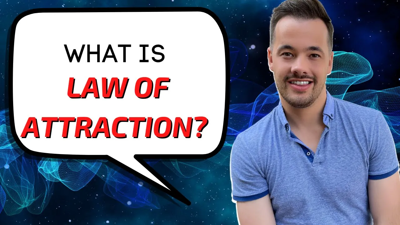 law of attraction explained in simple terms