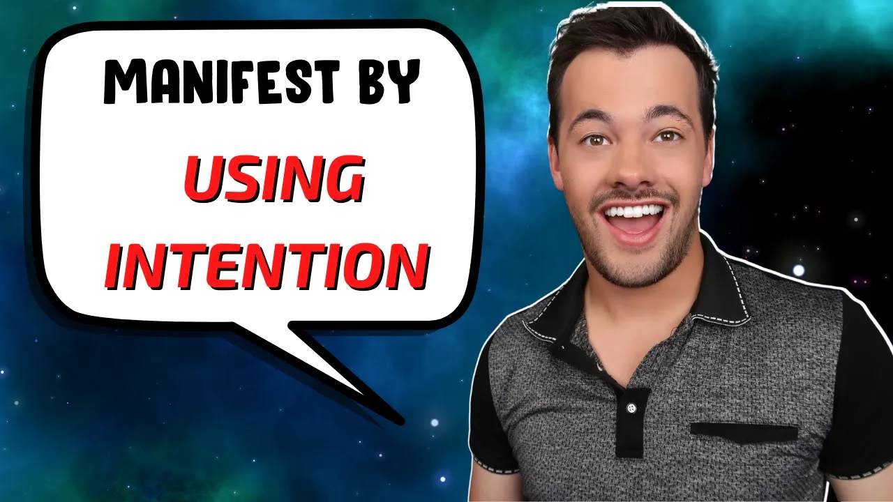 manifest with intention
